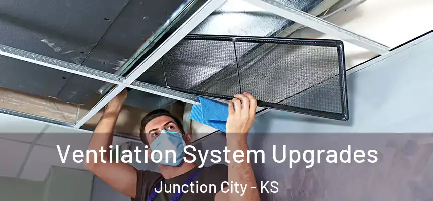  Ventilation System Upgrades Junction City - KS